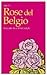 Rose del Belgio