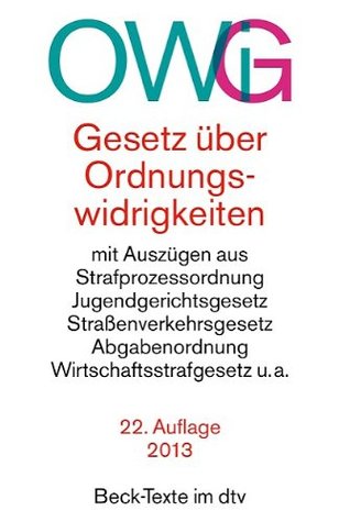 Gesetz über Ordnungswidrigkeiten (OWiG). Sonderausgabe.