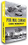 Por mal camino