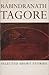 Selected Short Stories of Rabindranath Tagore by Rabindranath Tagore