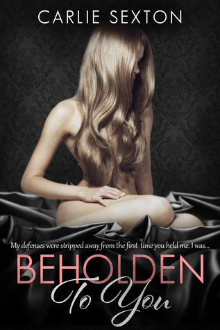 Beholden to You (Redeeming Love, #1)