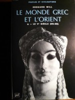 le monde grec et l'orient : le Ve siècle (510 - 403)
