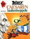 Asterix ja Caesarin laakeriseppele by René Goscinny