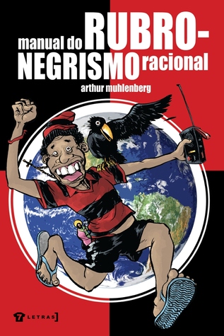 Manual do Rubro-negrismo Racional