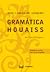 Gramática Houaiss da Língua Portuguesa
