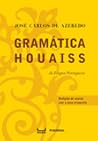 Gramática Houaiss da Língua Portuguesa Gramática Houaiss da Língua Portuguesa