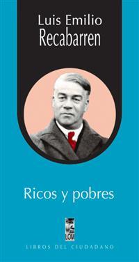 Ricos y pobres (Mass Market Paperback)