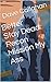 Recon Mission My Ass (Better Stay Dead, #3)