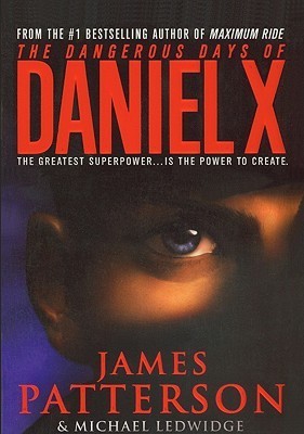 The Dangerous Days of Daniel X