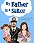 My Father is a Sailor