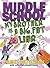 My Brother Is a Big, Fat Liar (Middle School #3)