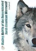 Mating Habits of the Domesticated North American Werewolf