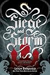 Siege and Storm