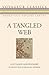 A Tangled Web (Voyageur Classics)