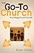 The Go-To Church: Post Mega...