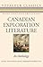 Canadian Exploration Literature: An Anthology (Voyageur Classics, 3)