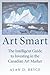 Art Smart: The Intelligent Guide to Investing in the Canadian Art Market