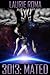 Mated by Laurie Roma