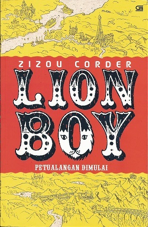 Lion Boy: Petualangan Dimulai (Lion Boy, #1)