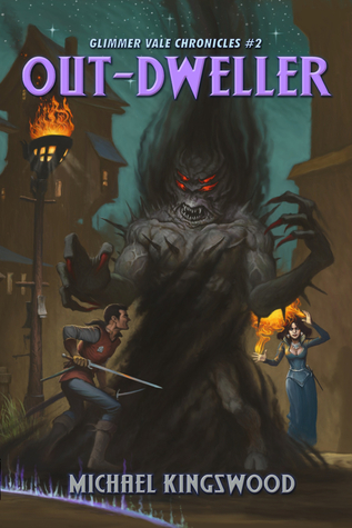 Out-Dweller (Glimmer Vale Chronicles #2)