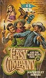 Easy Company and the White Man's Path (Easy Company, #4)