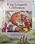 King Leonard's Celebration by Christopher A. Lane