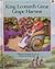 King Leonard's Great Grape Harvest (Kidderminster Kingdom Tales)