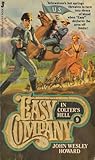Easy Company in Colter's Hell (Easy Company, #9)