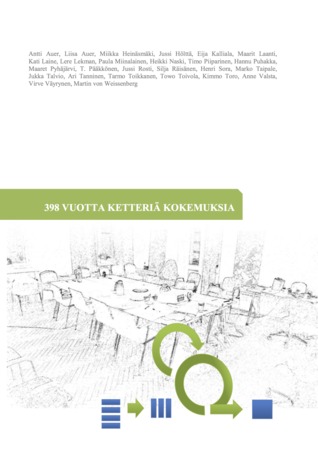 398 vuotta ketteriä kokemuksia