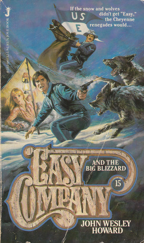 Easy Company and the Big Blizzard (Easy Company, #15)