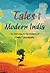 Tales from Modern India by Jyoti Singh