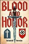 Blood and Honor Blood and Honor