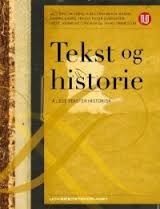 Tekst og historie: å lese tekster historisk
