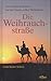 Die Weihrauchstraße by Frank Rainer Scheck