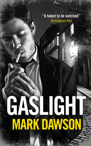 Gaslight (Soho Noir #0.5)