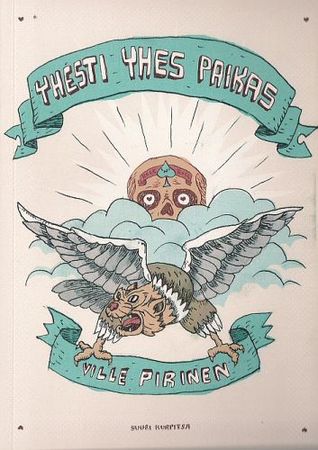 Yhesti yhes paikas (Paperback)