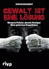 Gewalt Ist Eine L...