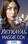 Betrayal by Maggie Cox