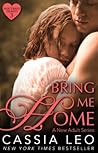 Bring Me Home by Cassia Leo