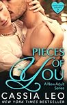 Pieces of You by Cassia Leo