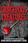 Dangerous Creatures