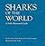 Sharks of the World by David A. Ebert