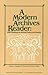 A Modern Archives Reader: B...