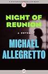 Night of Reunion by Michael Allegretto