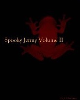 Spooky Jenny Volume II