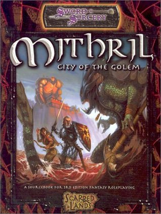 Mithril City of the Golem (Paperback)