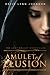 Amulet of Elusion (The Lost...