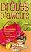 Drôles d'amours: Coffret 3 en volumes  PS : I love you; Cause céleb'; Nanny, journal d'une baby-sitter