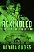 Rekindled (Titanium Securit...