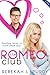 The Romeo Club by Rebekah L. Purdy